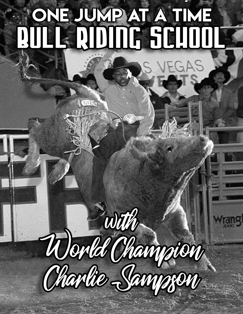 Charlie Sampson – World Champion Bull Rider Charlie Sampson.